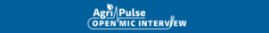 Agri-Pulse Open Mic Podcast logo